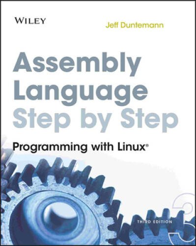 Assembly Language Step-by-Step: Programming with Linux - Paperback - VERY GOOD - Picture 1 of 1