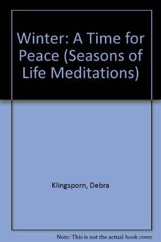 Winter: A Time for Peace (Seasons of Life Meditations) - Paperback - GOOD - Picture 1 of 1